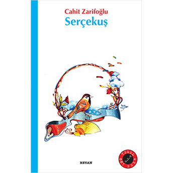 Serçekuş Cahit Zarifoğlu