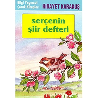 Serçenin Şiir Defteri Hidayet Karakuş