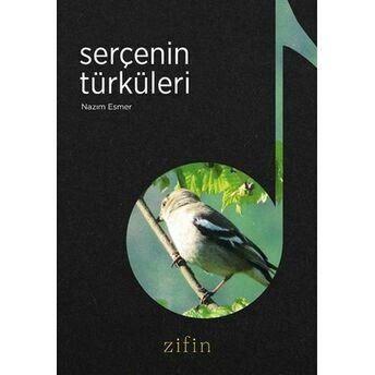 Serçenin Türküleri Nazım Esmer