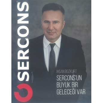 Sercons'un Büyük Bir Geleceği Var