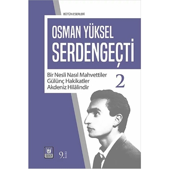 Serden Geçti 2 Osman Yüksel Serdengeçti