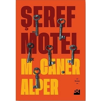 Şeref Motel M. Caner Alper