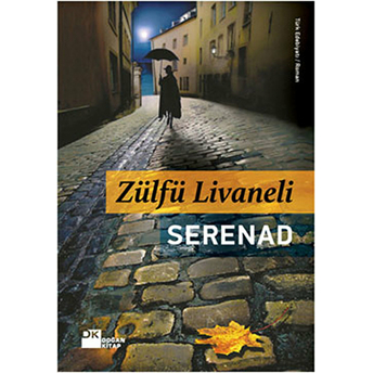 Serenad (Ciltli) Zülfü Livaneli