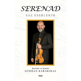 Serenad - Gürhan Karakiraz