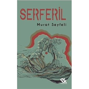 Serferil - Murat Seyfeli