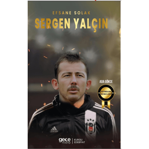 Sergen Yalçın Ada Gökce