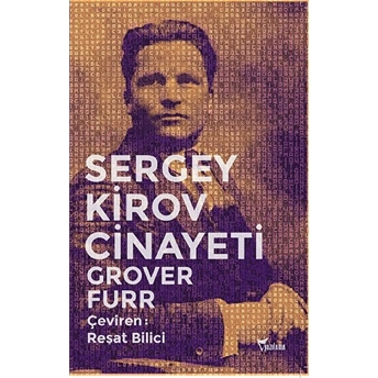 Sergey Kirov Cinayeti Grover Furr