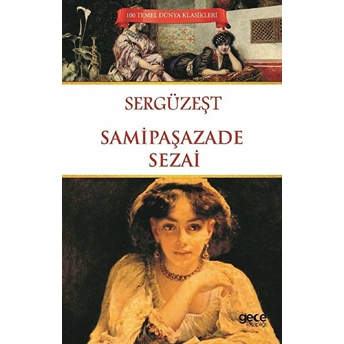 Sergüzeşt Samipaşazade Sezai