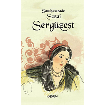 Sergüzeşt Samipaşazade Sezai