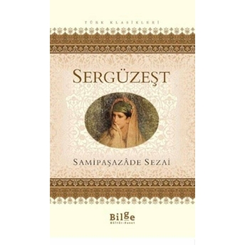 Sergüzeşt Samipaşazade Sezai