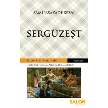 Sergüzeşt Samipaşazade Sezai