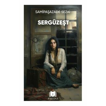 Sergüzeşt Samipaşazade Sezai