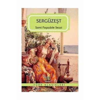 Sergüzeşt Samipaşazade Sezai