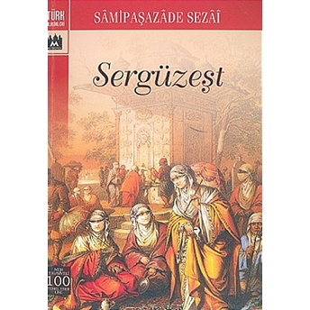 Sergüzeşt Samipaşazade Sezai