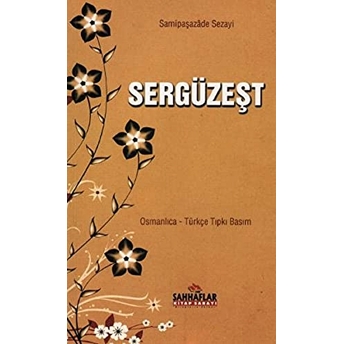 Sergüzeşt Samipaşazade Sezai