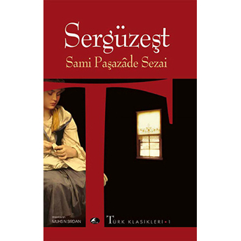 Sergüzeşt Samipaşazade Sezai