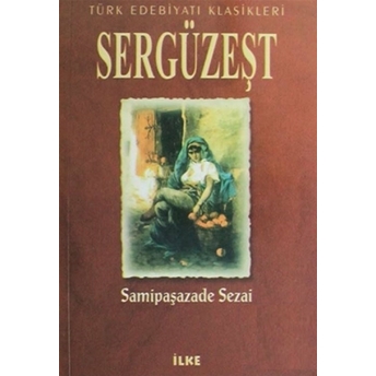 Sergüzeşt Samipaşazade Sezai