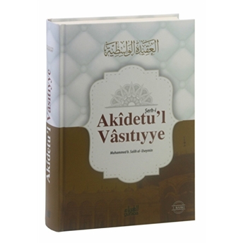 Şerh-I Akidetu'L Vasıtıyye Ciltli Şeyhül Islam Ibn Teymiyye