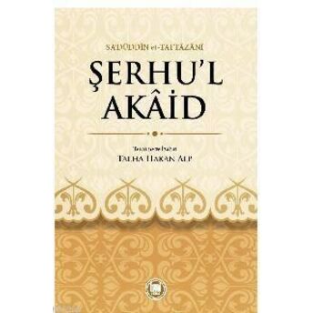 Şerhü'l-Akaid Sadüddin Taftazani