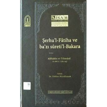 Şerhul-Fatiha Ve Bazı Suretil-Bakara (Afifüddin Et-Tilimsani) Orkhan Musakhanov