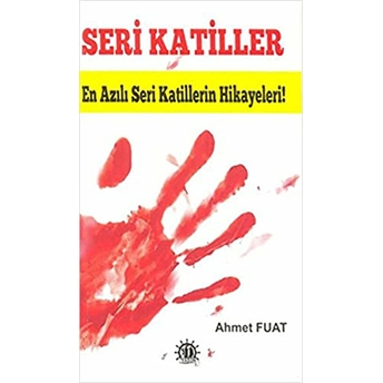 Seri Katiller Ahmet Fuat