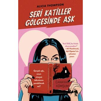 Seri Katiller Gölgesinde Aşk Alicia Thompson