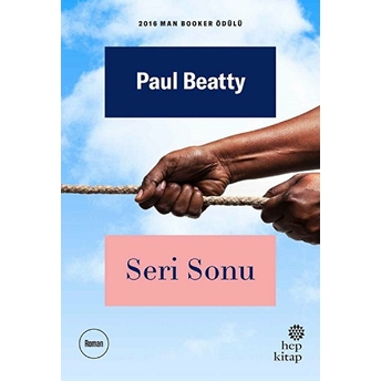 Seri Sonu Paul Beatty