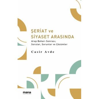 Şeriat Ve Siyaset Arasında Casir Avde