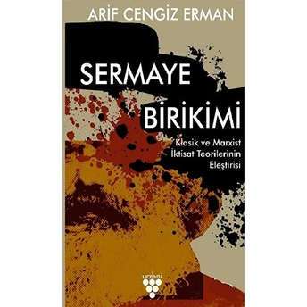 Sermaye Birikimi Arif Cengiz Erman