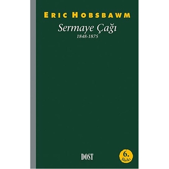 Sermaye Çağı Eric J. Hobsbawm