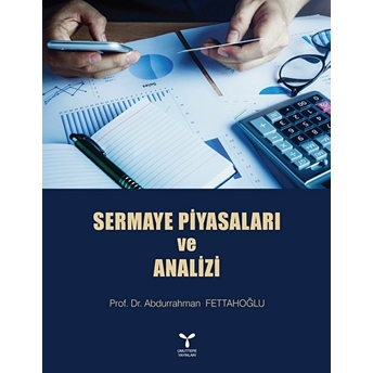 Sermaye Piyasaları Ve Analizi Abdurrahman Fettahoğlu