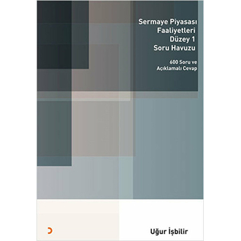 Sermaye Piyasası Faaliyetleri Düzey 1 Soru Havuzu-Uğur Işbilir