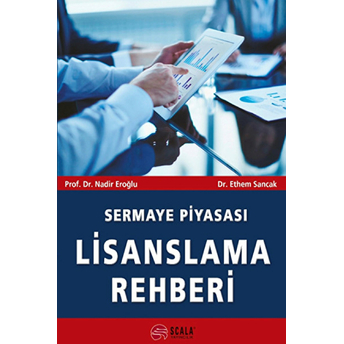 Sermaye Piyasası Lisanslama Rehberi Ethem Sancak