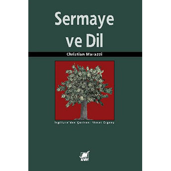 Sermaye Ve Dil Christian Marazzi