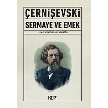 Sermaye Ve Emek Nikolay Çernışevski