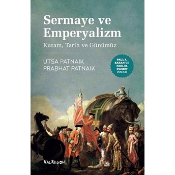 Sermaye Ve Emperyalizm - Utsa Patnaik