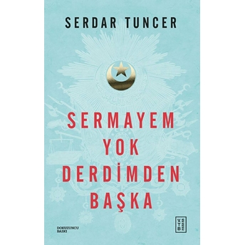 Sermayem Yok Derdimden Başka Serdar Tuncer