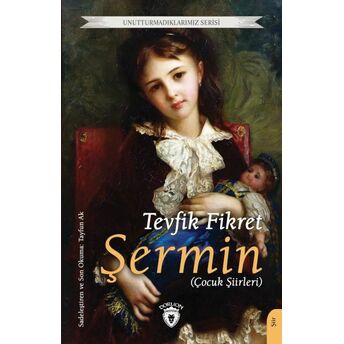 Şermin (Çocuk Şiirleri) Tevfik Fikret