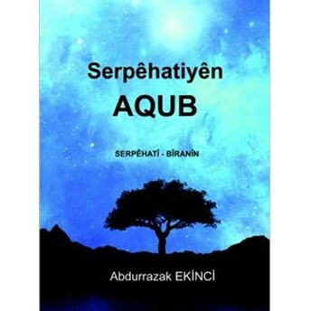 Serpehatiyen Aqub Abdurrazak Ekinci