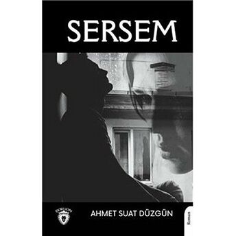 Sersem Ahmet Suat Düzgün