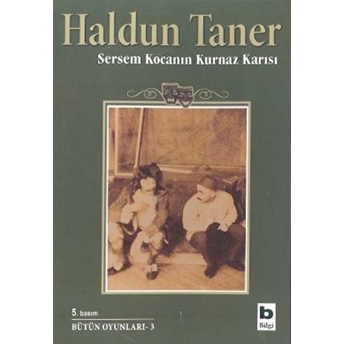 Sersem Kocanın Kurnaz Karısı Haldun Taner