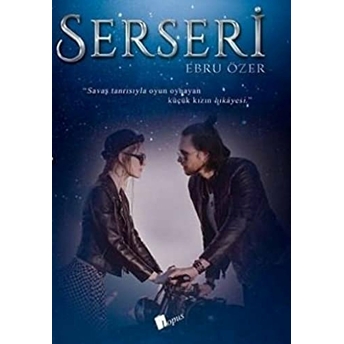 Serseri (Ciltli) Ebru Özer