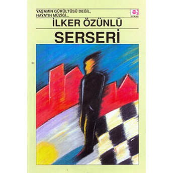 Serseri Ilker Özünlü