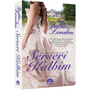 Serseri Kalbim Julia London