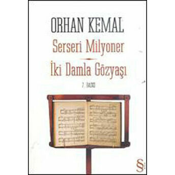 Serseri Milyoner - Iki Damla Gözyaşı Orhan Kemal