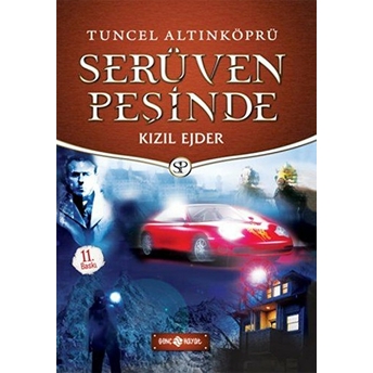 Serüven Peşinde 06 - Kızıl Ejder Tuncel Altınköprü