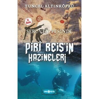 Serüven Peşinde 12 - Piri Reisin Hazineleri Tuncel Altınköprü