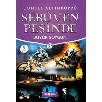 Serüven Peşinde 14 - Büyük Soygun Tuncel Altınköprü