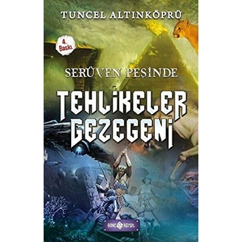 Serüven Peşinde 22 Tehlikeler Gezegeni  - Tuncel Altınköprü