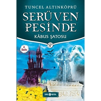 Serüven Peşinde 23 Kabus Şatosu  - Tuncel Altınköprü